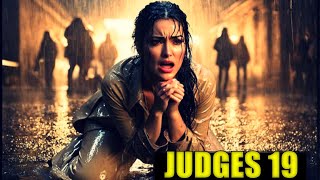 This Bible Story Of Judges 19 Will Leave You SHOCKED AND Speechless [upl. by Eseryt415]