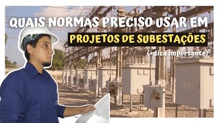 Normas para projeto de subestação [upl. by Hinze]