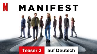 Manifest Staffel 4 Teaser 2  Trailer auf Deutsch  Netflix [upl. by Hachmin684]