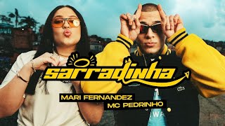 Mari Fernandez amp Mc Pedrinho  Sarradinha Instrumental [upl. by Alcinia302]