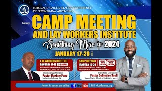 TCICSDA  Camp Meeting 2024  Something More in 2024  Sabbath Afternoon Service  Jan 20 2024 [upl. by Kristofer89]