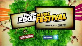 FOREST EDGE MUSIC FESTIVAL 2012 [upl. by Connel]