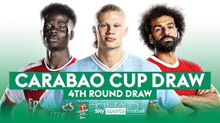 CARABAO CUP FOURTH ROUND DRAW 🏆 [upl. by Avrit386]