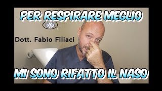 Per respirare meglio mi sono rifatto il naso [upl. by Three827]