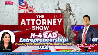 H4 EAD ENTREPRENEURSHIP OWNING AND RUNNING A BUSINESS IN THE USA  ATTORNEY SHOW  TV9 USA [upl. by Amik]