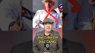 Cuba sin Díaz Canel Aquí la describimos cuba noticias cubanoslibres cubasincanel [upl. by Floro]