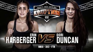 Erin Harberger Vs Dori Duncan  Eruption Muay Thai 22 [upl. by Lede]