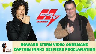 Howard Stern Video OnDemand  Captain Janks Delivers Proclamation [upl. by Stillman852]