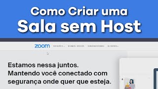 ZOOM  COMO CRIAR UMA SALA SEM ANFITRIÃO  RÁPIDO E FÁCIL zoom [upl. by Fina]