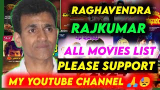 Raghavendra Rajkumar all movies list  Raghavendra Rajkumar  Raghavendra Rajkumar movies  Kannada [upl. by Ordnasil]