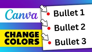 How to Change the Color of Bullet Points in Canva [upl. by Noraf348]