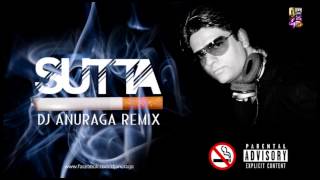 SUTTA NA MILADJ ANURAGA REMIX [upl. by Enimrac]