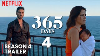 365 Days Part 4 2024 TRAILER  First Look  Release Date Update [upl. by Beller547]