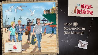 Die AlsterDetektive  Folge 10 Möwenalarm die Lösung Hörspiel [upl. by Wolfort124]