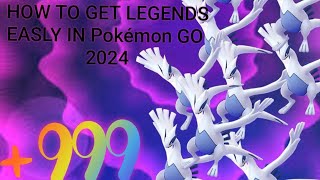 HOW TO GET LEGENDARY POKEMONS EASLY IN Pokémon GO 2024 😎👍👍 [upl. by Moselle213]