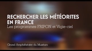 Rechercher les météorites en France [upl. by Akeenahs]