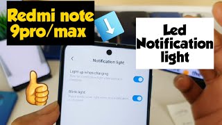 Redmi note 9 pro max led notification light review [upl. by Leoy653]