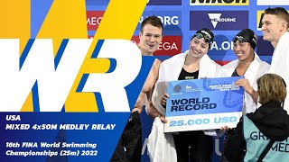 NEW WORLD RECORD 🚨🚨  Mixed 4x50m Medley Relay  16th FINA World Swimming Championships 2022 [upl. by Saxela11]