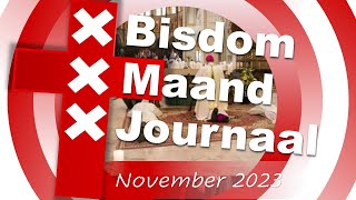 Bisdom Maandjournaal November 2023 [upl. by Shoshanna946]