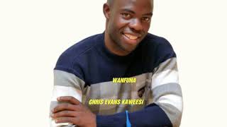 wanfuna by Chris Evans Kaweesi 2018 [upl. by Eerolam]