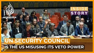 Is the United States misusing its veto at the UN Security Council  Inside Story [upl. by Brosy118]