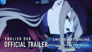 Sword Art Online the Movie Progressive Scherzo of Deep Night English Dub Trailer [upl. by Atikam]