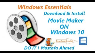 Download amp Install Windows Movie Maker On Windows 10 By Windows Essentials 12 [upl. by Oralie889]