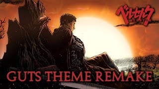 Berserk  Guts Theme Orchestral Remake Susumu Hirasawa  By Gladius [upl. by Alya]