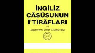 İngiliz Casusunun İtirafları  1 Kısım 1 Fasl [upl. by Kenay248]