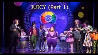 Charlie and the Chocolate Factory Musical  Adrianna Bertola singing Juicy Part 1  2013 [upl. by Eceeryt]