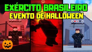 Roblox  EVENTO  UPDATE DE HALLOWEEN no EXÉRCITO BRASILEIRO EB do TEVEZ [upl. by Maxy]