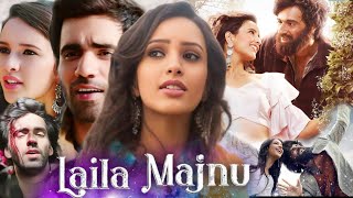 Laila Majnu Full Movie 2018  Tripti Dimri  Avinash Tiwary  Sumit Kaul  Farhana  Review amp Facts [upl. by Maisel]