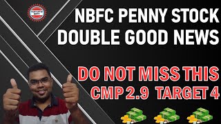 NBFC Penny stock with double good news  latest share market news today  best stocks to buy now [upl. by Rodnas]