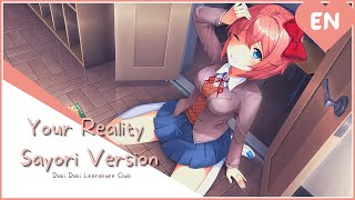 Your Reality 【Sayori Ver】 [upl. by Broeker]