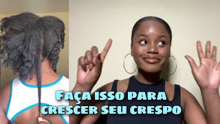 Descubra Como Crescer o Seu Cabelo Crespo 4c em 6 Passos Simples  Dicas Extras [upl. by Ynez]