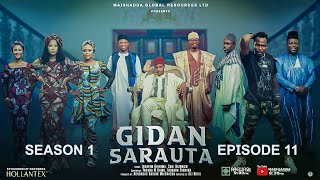 GIDAN SARAUTA SEASON 1 EPISODE 11 [upl. by Patnode]