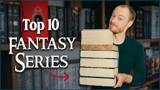 The Ultimate Top 10 Fantasy Book Must Reads [upl. by Frederic]