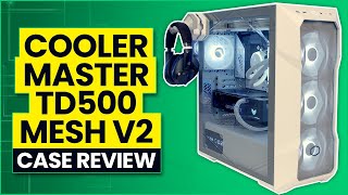 Cooler Master TD500 Mesh V2 Review [upl. by Gilboa]