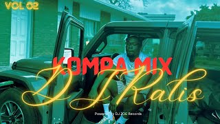 DJ Ralis  Best Hits Kompa Mix  Haitian Konpa Mix 5Lan Oswald Wid Andybeatz Fatima Altieri 2 [upl. by Yenahc]