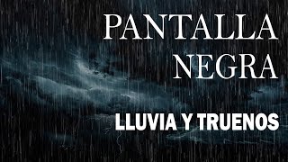 Sonido de Lluvia PANTALLA NEGRA para Dormir🌧Lluvia Relajante y Truenos Pantalla Negra 182 ASMR RAIN [upl. by Ahsael]