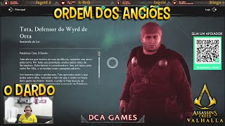 ASSASSINS CREED VALHALLA  A ORDEM DOS ANCIÕES  TATA  O DARDO [upl. by Enylrac809]