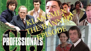 THE PROFESSIONALS  KLANSMEN BANNED EPISODE REVIEW [upl. by Nader452]