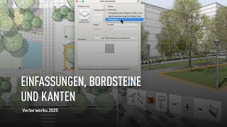 EINFASSUNGEN BORDSTEINE UND KANTEN  Vectorworks 2025 [upl. by Carolyn]