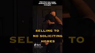 Selling to No Soliciting homes💪sales doortodoor nosoliciting solar solarsales salesstrategy [upl. by Soilissav]