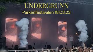 Parkenfestivalen 2023  Fredag 180823  UNDERGRUNN [upl. by Madson932]