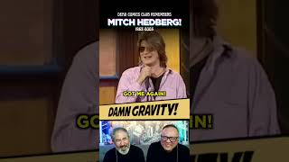 Dead Comics Club 😆 Mitch Hedberg 😂 DAMN GRAVITY funny standupcomedy [upl. by Atinauj507]