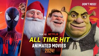 BEST TOP 10 ANIMATED MOVIE ON Netflix 2024 NetflixIndiaOfficial [upl. by Elleiram]