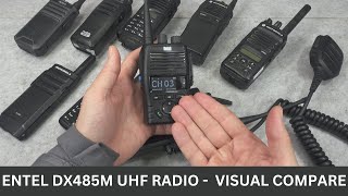 Entel DMR DX485M UHF commercial grade radio  first look and compare to Motorola  Kenwood  Hytera [upl. by Brucie884]