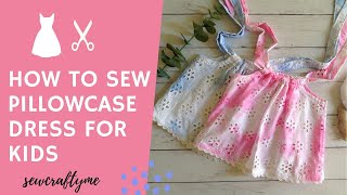 How to Make a Pillowcase Dress for a Little Girl [upl. by Arabella]