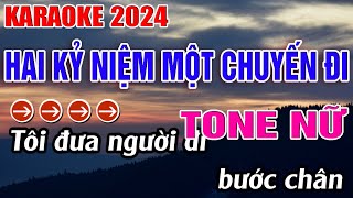 Hai Kỷ Niệm Một Chuyến Đi Karaoke Tone Nữ  Em  Karaoke Đăng Khôi  Beat Mới [upl. by Suiradel]